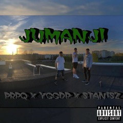 JUMANJI (ft. yggdp, stanisz)