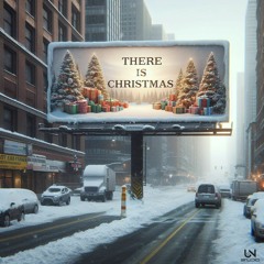 There Is Christmas