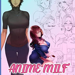 Read EBOOK 📰 Anime Milf Coloring Book: Anime Milf Coloring Books For Adult And Kid C