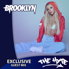 THE HYPE 438 - BROOKLYN guest mix