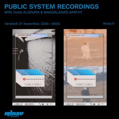 PUBLIC SYSTEM RECORDINGS : MYN invites ALIENATA (27.11.2020)