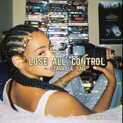 Clara La San - Lose All Control (MEKARI Edit)