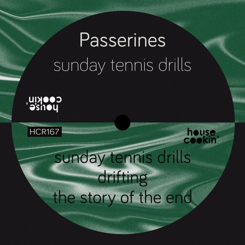 Passerines - The Story of the End [House Cookin Records]