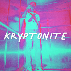 KRYTONITE (*remix*)