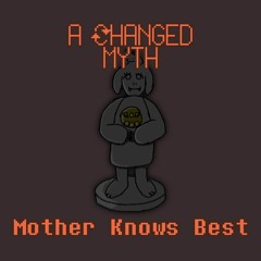 006 - Mother Knows Best