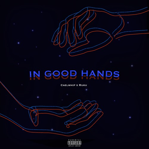 In Good Hands (ft. ruku)