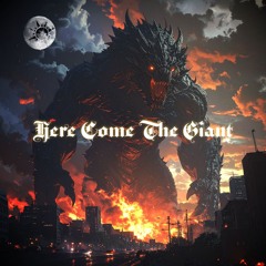 Here Come The Giant (Instru)