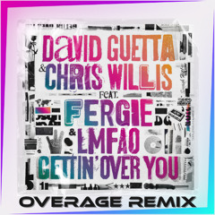 David Guetta - Gettin Over You (Overage Remix)