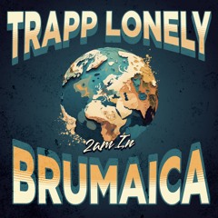 2AM in Brumaica