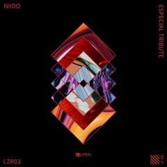 LZR03: NIIDO - Mass And Taiko [LAZULI RED]