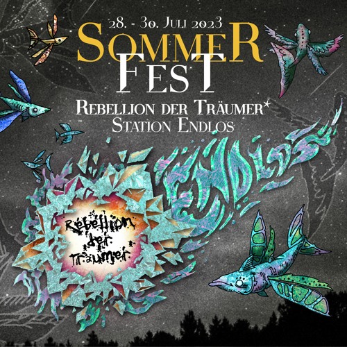 nΦra @ Rebellion der Träumer* x Station Endlos Sommerfest I 28.07.23
