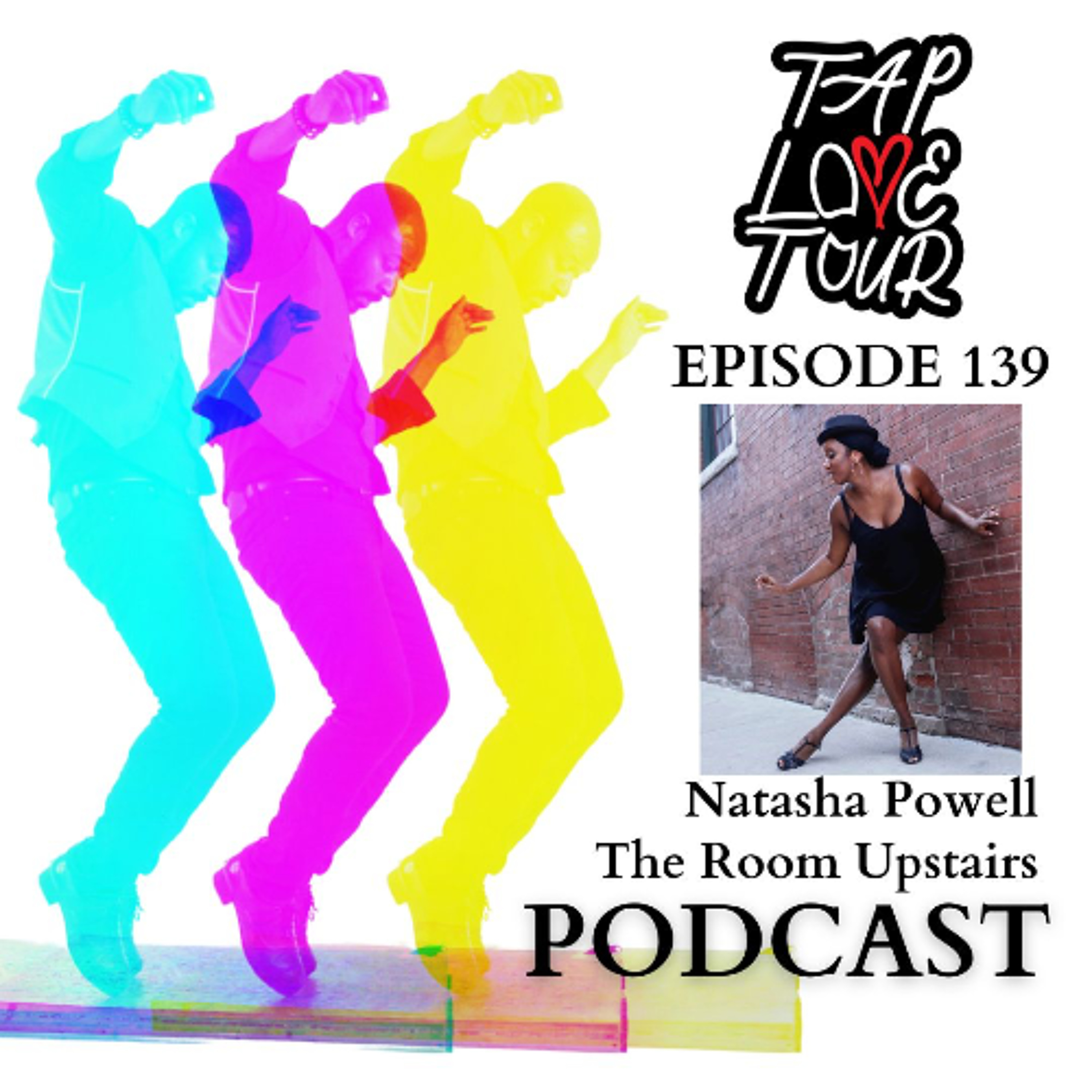 Episode 139: Natasha Powell - The Room Upstairs episode artwork