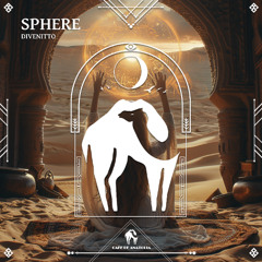 Divenitto - Sphere [Cafe De Anatolia]