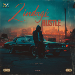 Zindagi Hustle (Rap Mix)