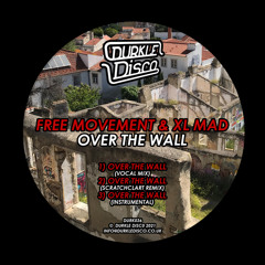 Over The Wall (Scratchclart Remix)