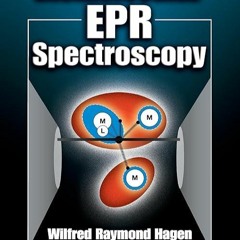 ❤PDF⚡ Biomolecular EPR Spectroscopy