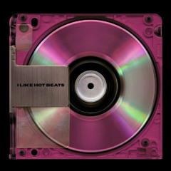 I LIKE HOT BEATS