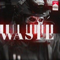 WASTE