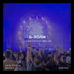 G-Roam @ Atmoz Open Air - 14.08.2021 Maaseik Belgium