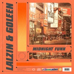 LALZIN & Goleen - Midnight Funk (Radio Edit)