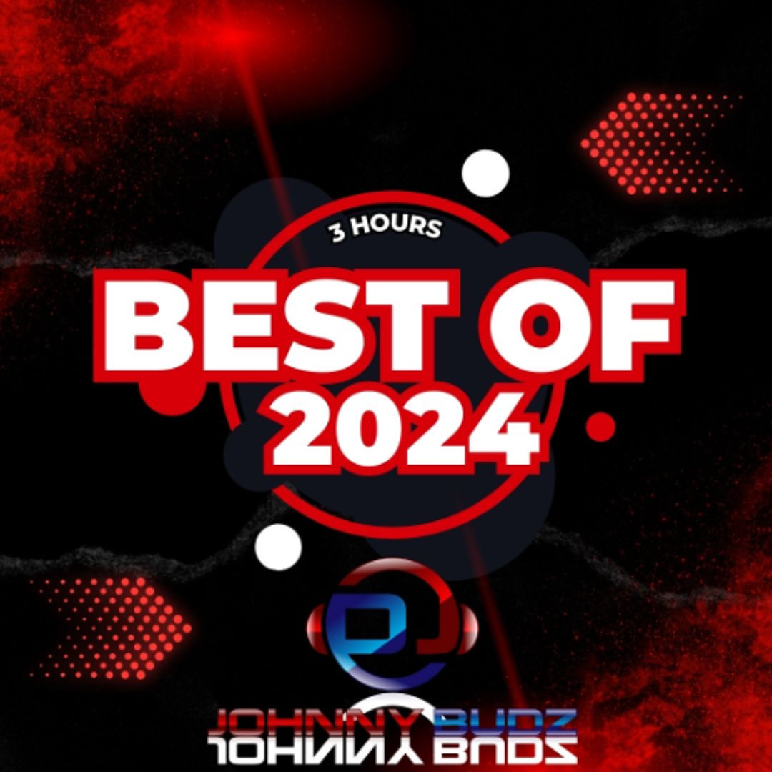 Stream Best of 2024 by JohnnyBudz | Listen online for free on SoundCloud