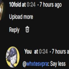 bro told me to upload more BWHAAAAAA I HAVE NOTHIN TO UPLOAD GUYSSSSS WTFFFF