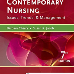 READ KINDLE 📩 Contemporary Nursing: Issues, Trends, & Management by  Barbara Cherry