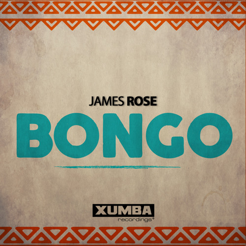 JAMES ROSE - Bongo