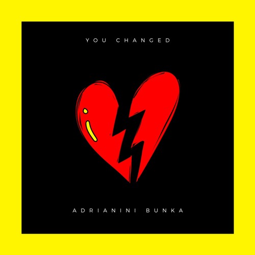 Adrianini Bunka - You Changed
