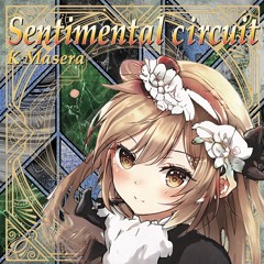 【CeVIO AI 可不】「Sentimental circuit」【ボーマス50】
