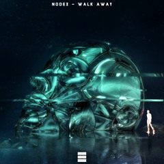 NodeX - Walk Away