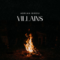 Adrian Birou - Villains