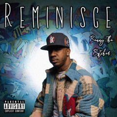 Benny The Butcher - Reminisce [3:30 In Houston Remix]