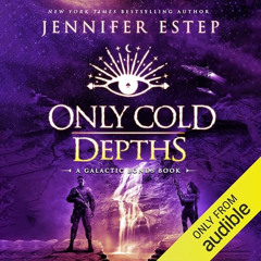 Only Cold Depths - Chapter 1
