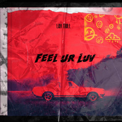 Feel Ur Luv