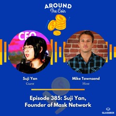 Suji Yan, Founder of Mask Network