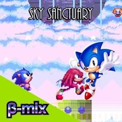 Sky Sanctuary - β-mix