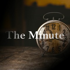 The Minute