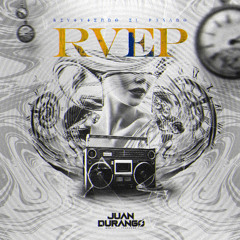 REVIVIENDO EL PASADO - LIVE SET JUAN DURANGO DJ