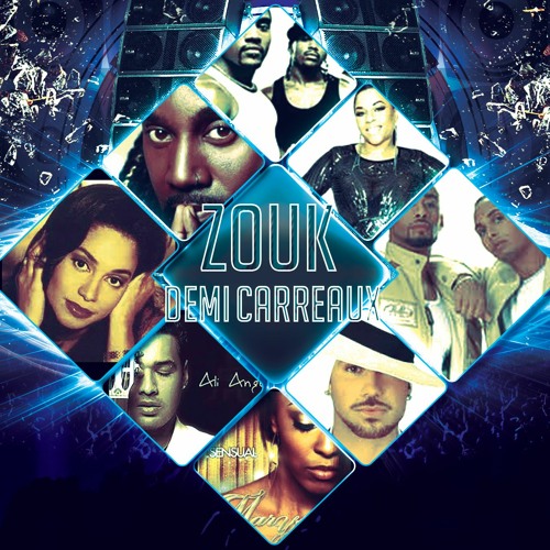 Zouk Demi Carreaux Dj Maicky