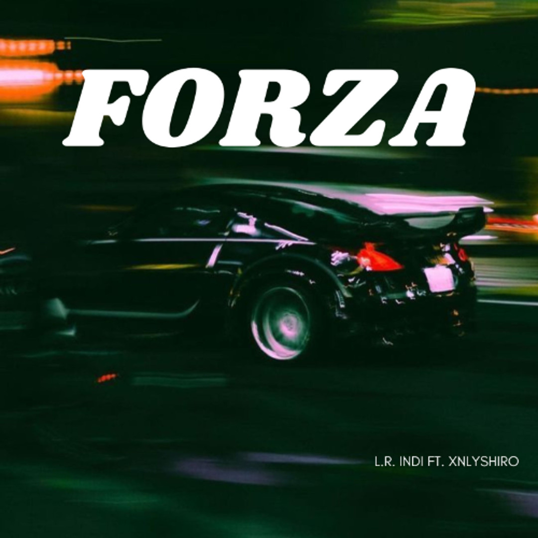 zuhnrad inversion (るな) Stream Forza ft. xnlyshiro Prod.Kubaluka by L.R. Indi