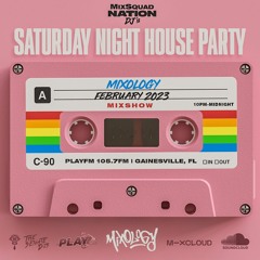 Saturday Night House Party (February 2023) Part 1