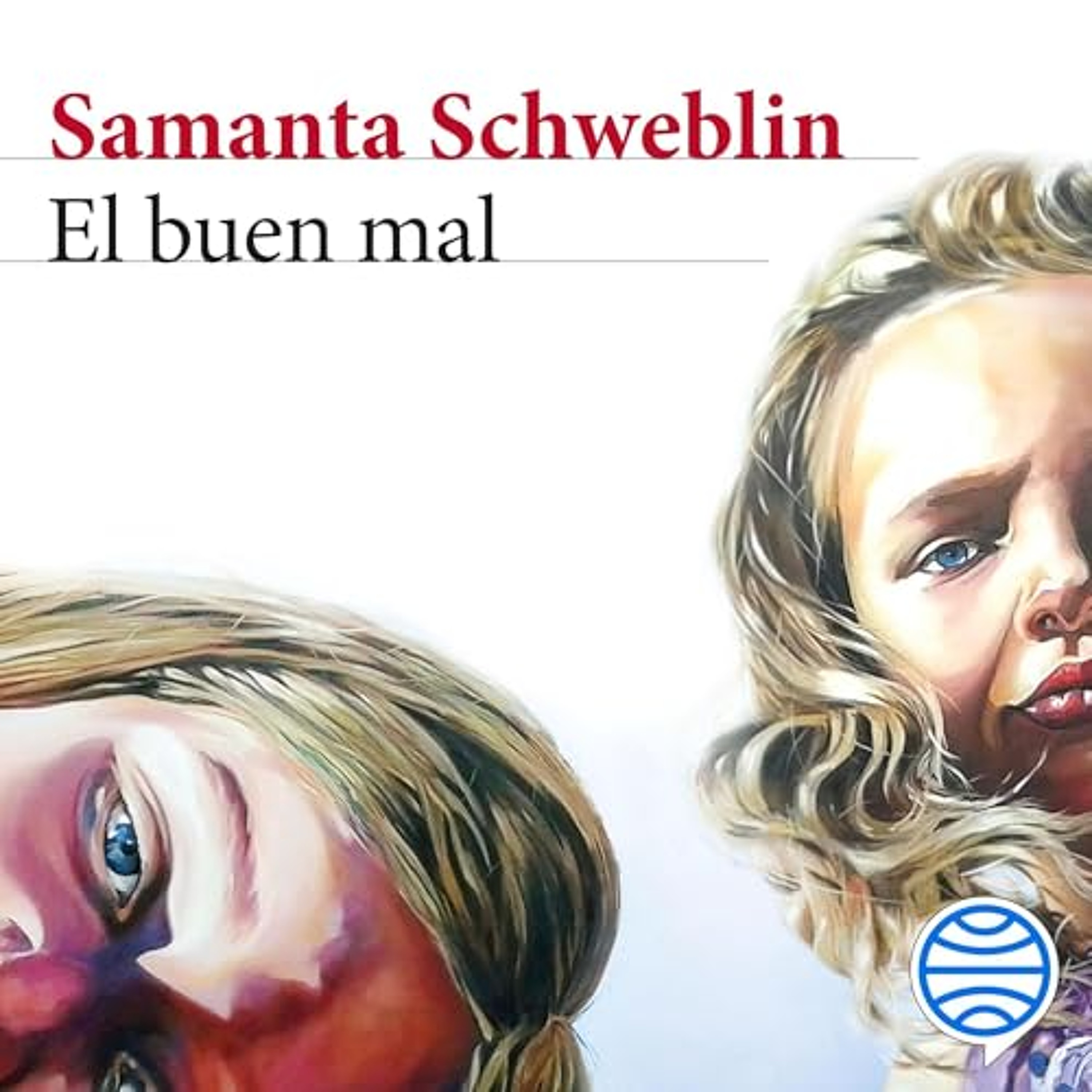 El buen mal (Audiolibro) | Prueba Gratis