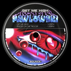 Pawlowski - Get Me High