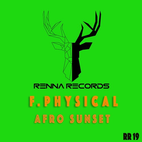 F.Physical -Afro Sunset (afro Version Mix)