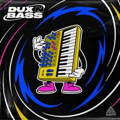 Dux N Bass - Future