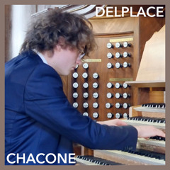 Delplace • Chacone pour orgue