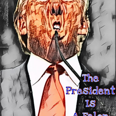 The President Is A Felon