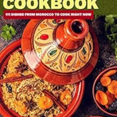 VIEW PDF 📪 The Ultimate Moroccan Cookbook: 111 Dishes From Morocco To Cook Right Now
