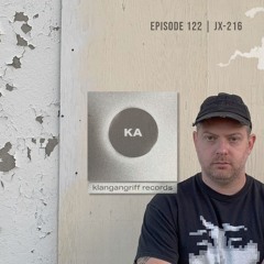 JX-216 - Klangangriff Podcast #122
